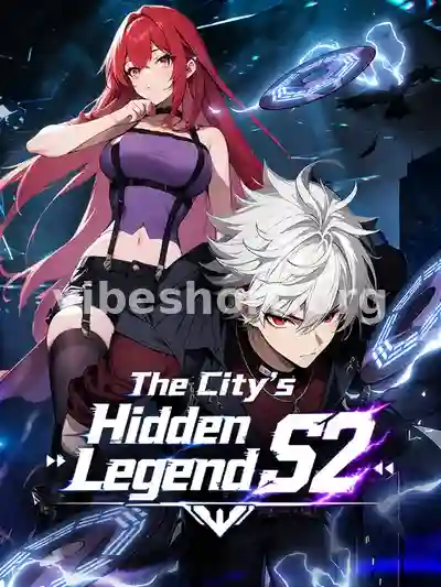 The City's Hidden Legend S2