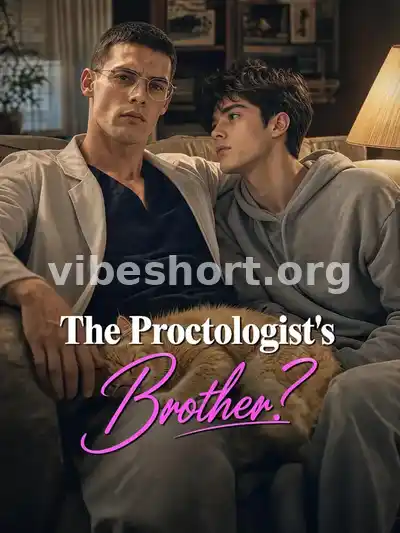 The Proctologist's Brother