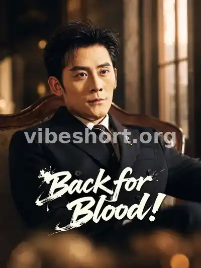 Back for Blood!