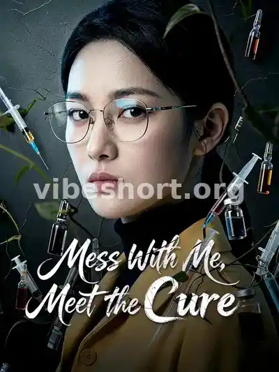 Mess With Me, Meet the Cure