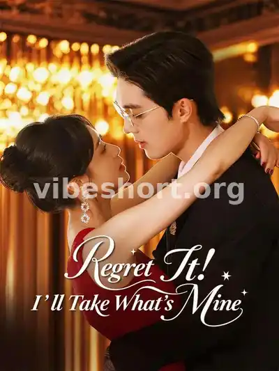 Regret It! I’ll Take What’s Mine