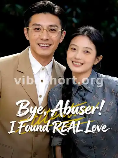 Bye, Abuser! I Found REAL Love