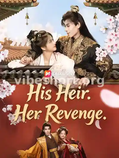 His Heir. Her Revenge.