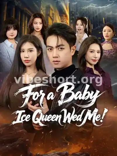 For a Baby, Ice Queen Wed Me!