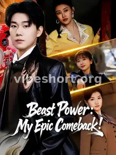Beast Power: My Epic Comeback!