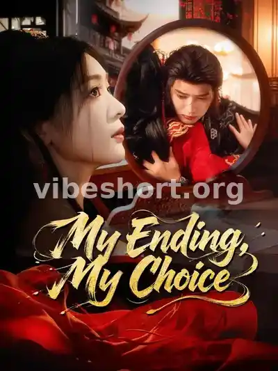 (Dubbed) My Ending, My Choice