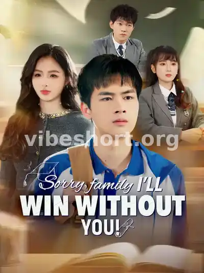 Sorry, Family! I'll Win Without You!