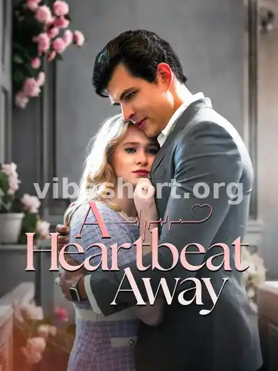 A heartbeat away