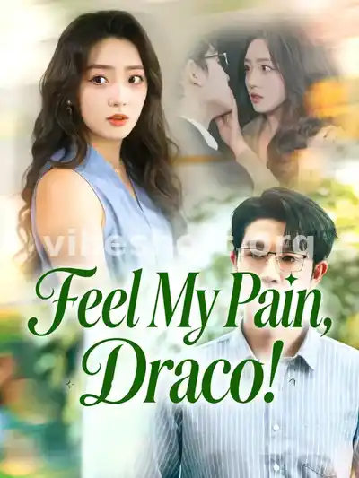 Feel My Pain, Draco!