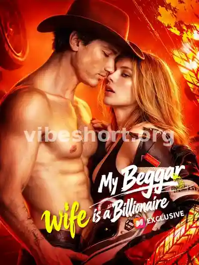 My Beggar Wife is a Billionaire