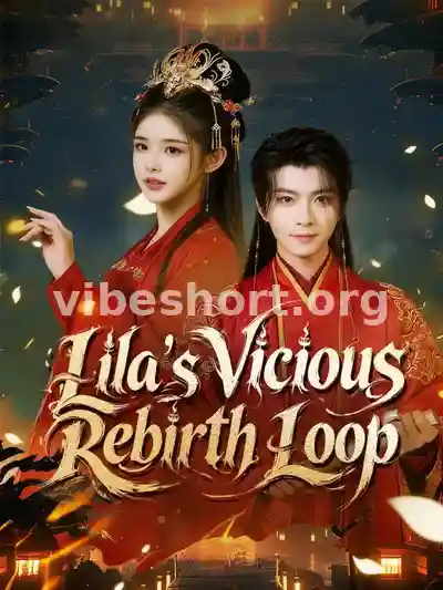Lila’s Vicious Rebirth Loop