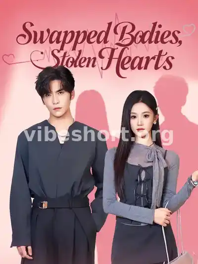 Swapped Bodies, Stolen Hearts