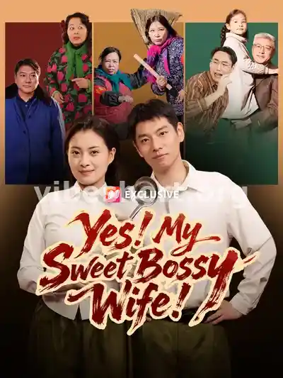 Yes! My Sweet Bossy Wife!