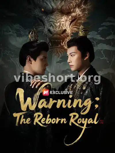 Warning: The Reborn Royal