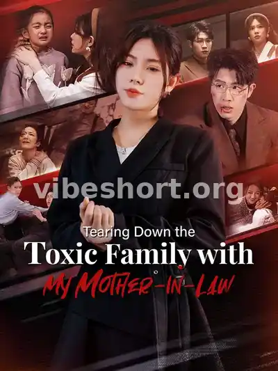 Tearing Down the Toxic Family with My Mother-in-Law