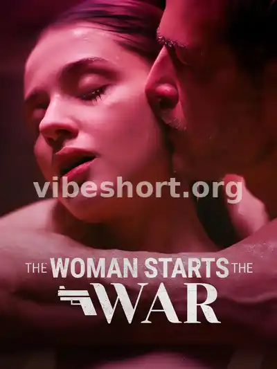 The Woman Starts The War