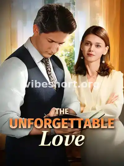 The Unforgettable Love