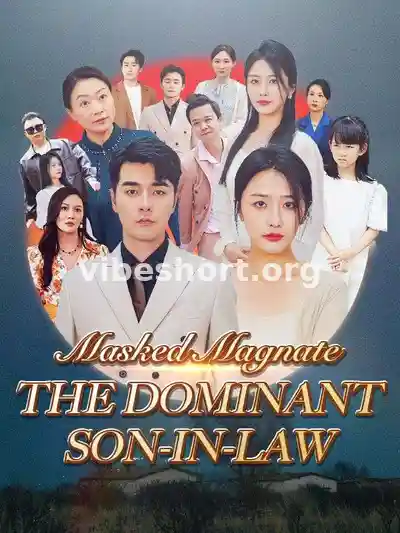 Masked Magnate: The Dominant Son-in-Law