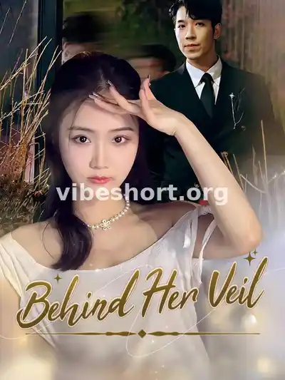 Behind Her Veil
