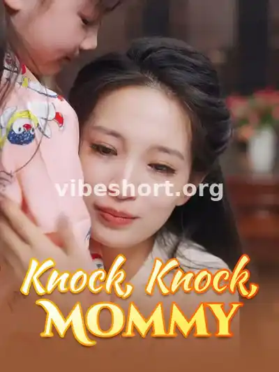 Knock, Knock, Mommy