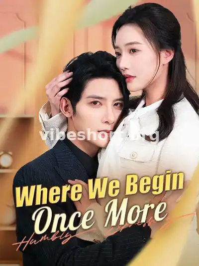 Where We Begin Once More