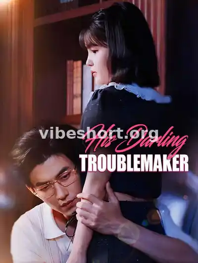 His Darling Troublemaker
