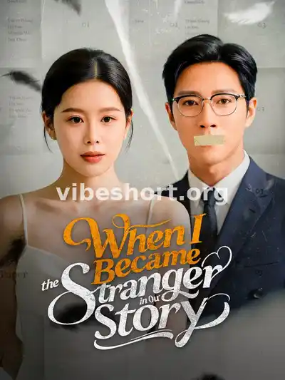 When I Became the Stranger in Our Story