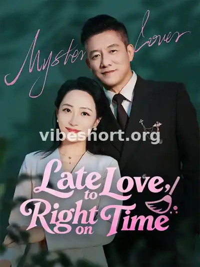 Late to Love, Right on Time
