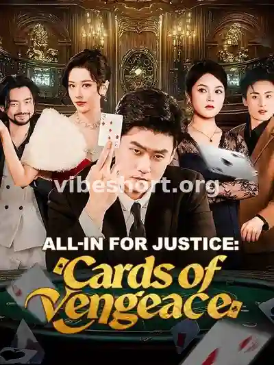 All-In for Justice: Cards of Vengeance