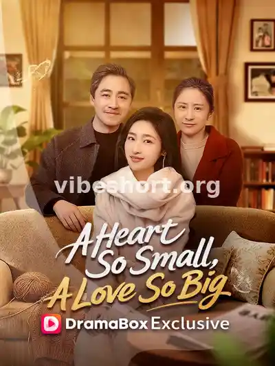 A Heart So Small, A Love So Big