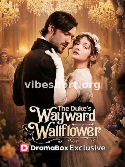 The Duke's Wayward Wallflower