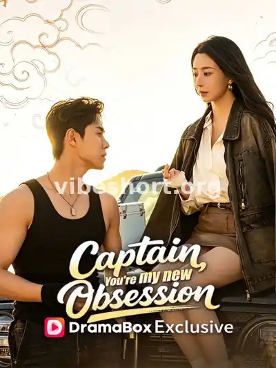 Captain, You're My New Obsession