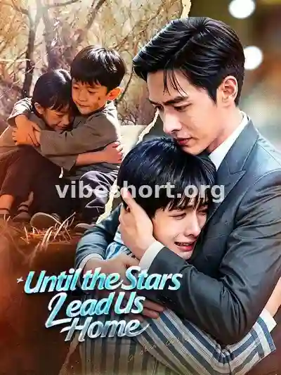 Until the Stars Lead Us Home