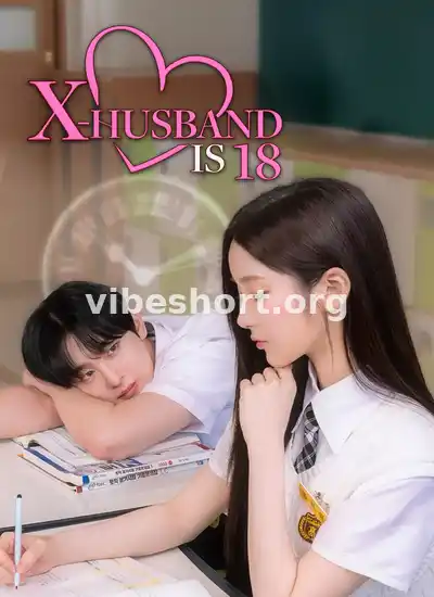 X-husband is 18