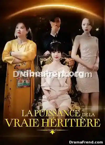 La Puissance de la Vraie Héritière